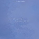 cover: Vitor Munhoz - Field Series 01