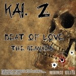 cover: Kai Z - Beat Of Love (The Remixes)