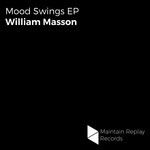 cover: William Masson - Mood Swings EP