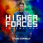 cover: Craig Connelly|Various - Higher Forces Volume One