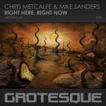 cover: Chris Metcalfe & Mike Sanders - Right Here, Right Now