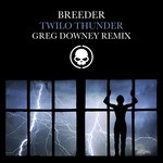 cover: Breeder - Twilo Thunder