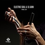 cover: Electric Soul & Dj Jann - Final Cut