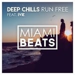 cover: Deep Chills|Ivie - Run Free