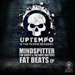 cover: Mindspitter - Fat Beats