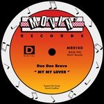 cover: Dee Dee Brave - My My Lover