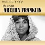 cover: Aretha Franklin - The Young Aretha Franklin