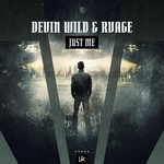 cover: Devin Wild & Rvage - Just Me