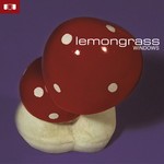 cover: Lemongrass - Windows (New Line Edition)