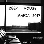 cover: Various - Deep House Mafia 2017