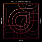 cover: Paul Arcane & Dani Avramov - Glow