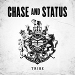 cover: Chase & Status - Tribe (Explicit)