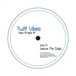 cover: Tuff Vibes - Leave Me Cold