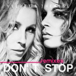 cover: Velvet & Therese - Don't Stop (Remixes)