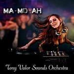 cover: Tony Valor Sounds Orchestra - Ma Mo Ah