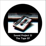 cover: Sound Project 21 - The Tape EP