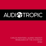 cover: Alvaro Vincenti|Carlos Montero - Renegades Of The System