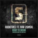 cover: Audiotricz|Ivar Lisinski - Ready To Dream