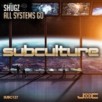 cover: Shugz - All Systems Go