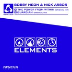 cover: Bobby Neon & Nick Arbor - The Power From Within/Guardian