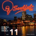 cover: Various - Soulful House Vocals Vol 11