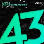 cover: Caoak|Gustavo Chateaubriand - Only See