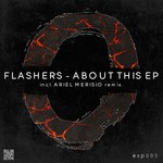 cover: Flashers - About This EP