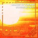 cover: Hands Up Freaks - Sunshine 2k17