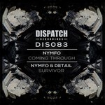 cover: Nymfo & Detail - Coming Through/Survivor