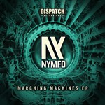 cover: Nymfo - Marching Machines EP