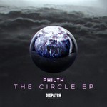 cover: Philth - The Circle EP