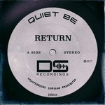 cover: Quiet Be - Return