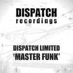 cover: Dispatch Limited - Master Funk