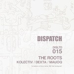 cover: Dexta|Kolectiv|Mauoq - The Roots EP