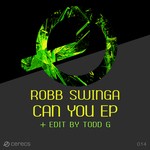 cover: Robb Swinga - Can You EP