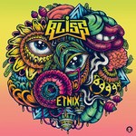 cover: Bliss - Etnix 2017 Mix