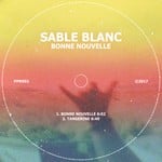 cover: Sable Blanc - Bonne Nouvelle