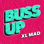 cover: Xl Mad - Buss Up