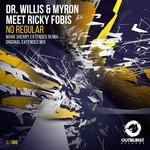 cover: Dr Willis & Myron Meet Ricky Fobis - No Regular