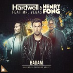 cover: Hardwell & Henry Fong|Mr Vegas - Badam