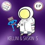 cover: Kellini & Saskin S - EP