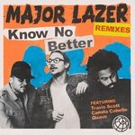 cover: Camila Cabello|Major Lazer|Quavo|Travis Scott - Know No Better (Remixes)