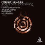 cover: Federico Monachesi - This Is Not Happening