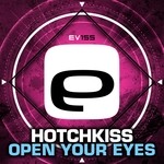 cover: Hotchkiss - Open Your Eyes