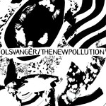 cover: Olsvanger - The New Pollution