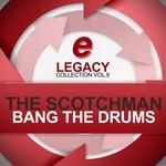 cover: The Scotchman - Bang The Drums