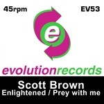 cover: Scott Brown - Enlightened/Prey With Me