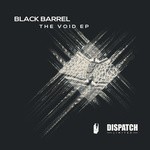 cover: Black Barrel - The Void  EP