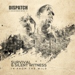 cover: Survival & Silent Witness - In From The Wild