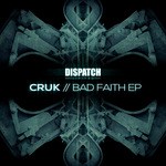 cover: Cruk - Bad Faith EP